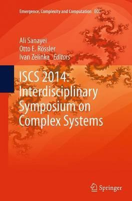 Libro Iscs 2014: Interdisciplinary Symposium On Complex S...