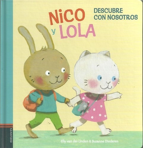 Nico Y Lola Descubre Con Nosotros