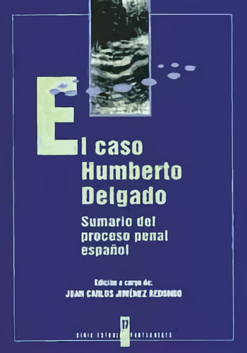 Libro Caso De Humberto Delgado,el - Jimenez Redondo,juan ...