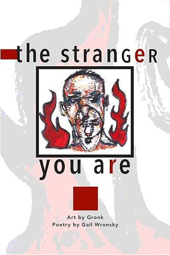 Book : The Stranger You Are Art By Gronk (english And...