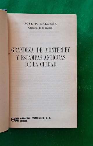 Grandeza De Monterrey Y Estampas Antiguas De La Ciudad