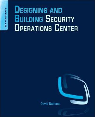 Libro Designing And Building Security Operations Center -...