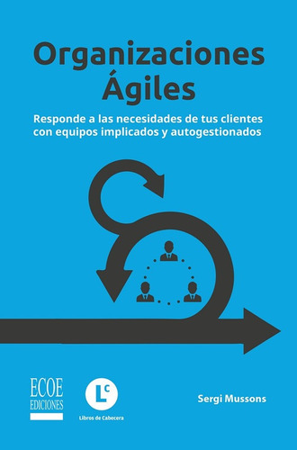 Organizaciones Ágiles