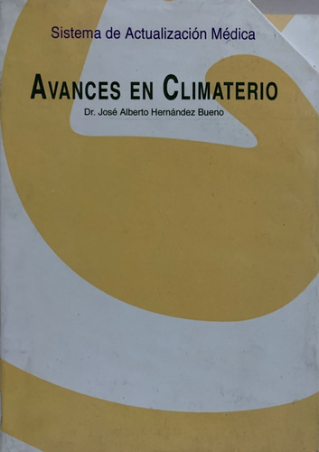 Avances En Climaterio - José Alberto Hernández Bueno