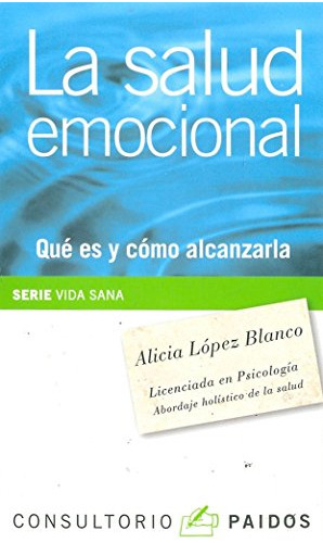 Libro Salud Emocional Que Es Y Como Alcanzarla (vida Sana 12