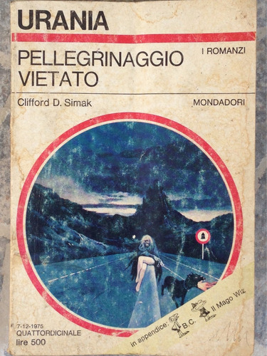 Pellegrinaggio Vieto. Clifford D. Simak Aprenda Italiano