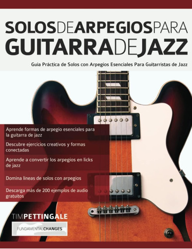 Libro: Solos De Arpegios Para Guitarra De Jazz: Guía Práctic