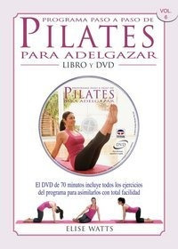 Pilates Para Adelgazar Libro+dvd - Watts,elise