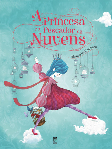 A princesa e o pescador de nuvens, de Rampazo, Alexandre. Editora Original Ltda., capa mole em português, 2014