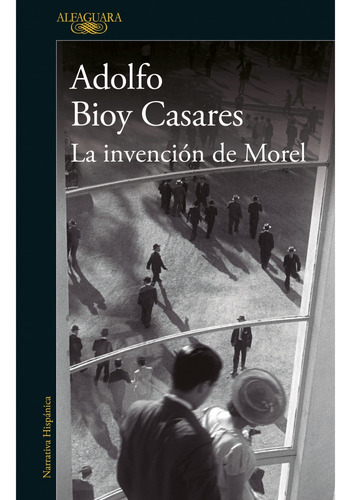 La Invencion De Morel..* - Adolfo Bioy Casares