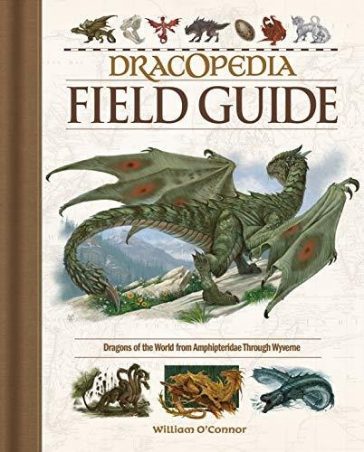 Book : Dracopedia Field Guide Dragons Of The World From...