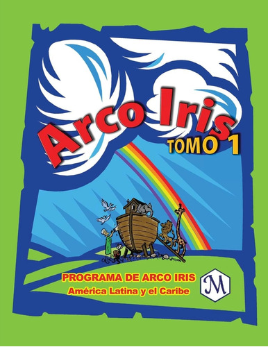 Libro Arco Iris - Lideres - Tomo 1 (spanish Edition)