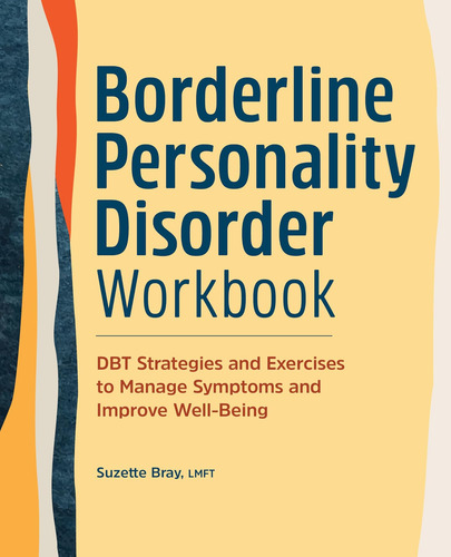 Livro: Livro De Exercícios Sobre Transtorno De Personalidade Borderline: Dbt And To