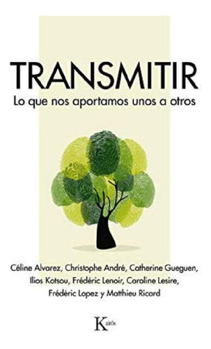 Libro - Transmitir - Christophe Andre - Libro - En Dia