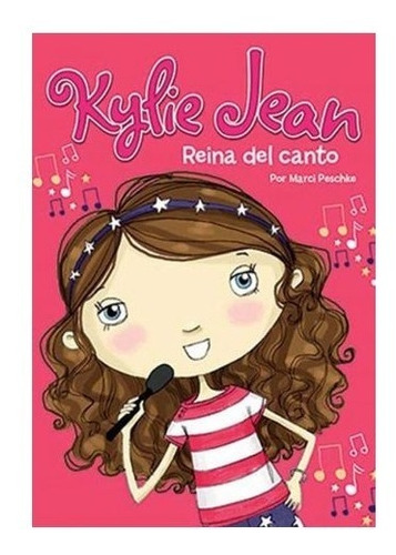 Kylie Jean Reina Del Canto - Marci Peschke
