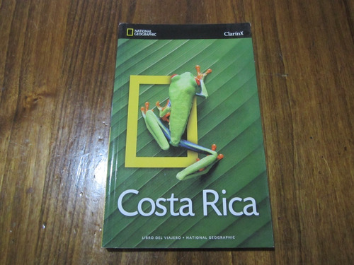 Costa Rica - National Geographic - Ed: Clarinx