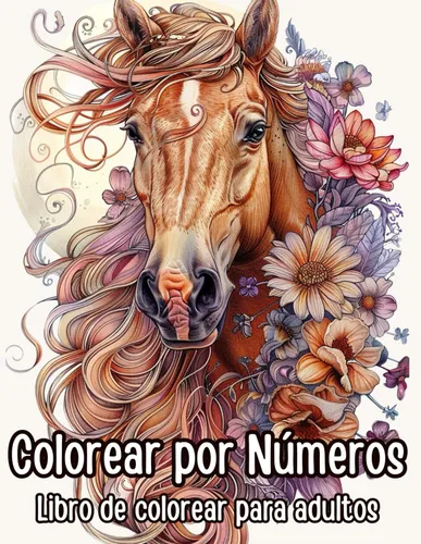 Libro: Colorear Por Número: Libro Para Colorear Para Aliv...
