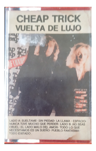 Cassette - Cheap Trick - Vuelta De Lujo - Lap Of Luxury