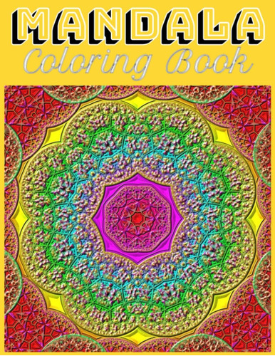 Libro: Mandala Coloring Book: 100 Mandala Coloring Pages Pat