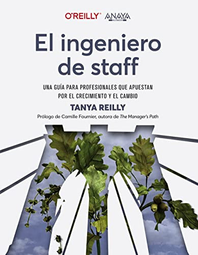 Libro El Ingeniero De Staff Una Guía Para Profesionales Que