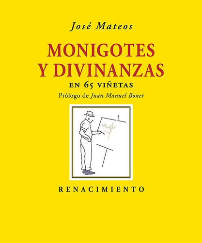 Monigotes Y Divinanzas, De Mateos, Jose. Editorial Renacimiento, Tapa Blanda En Español