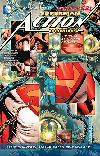 Superman  Action Comics Vol 3 At The End Of Days (the New 52