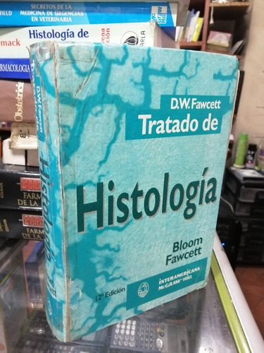 Tratado De Histología Bloom Fawcett Interamericana 12 Ed 
