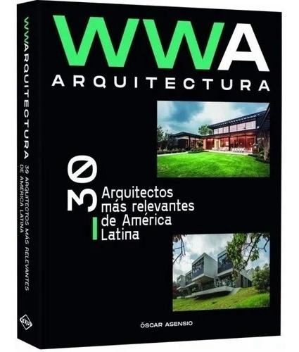 Arquitectura 30 Arquitectos Más Relevantes De América Latina