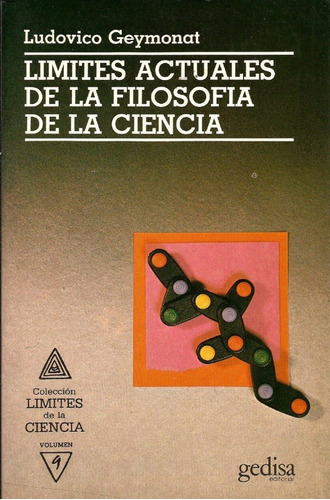 Límites Actuales Filosofía De La Ciencia. Ludovico Geymonat