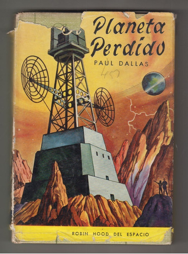 1958 Ciencia Ficcion Planeta Perdido Paul Dallas Tapa Dura