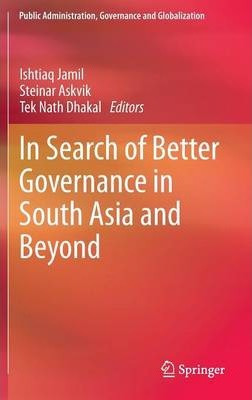 Libro In Search Of Better Governance In South Asia And Be...