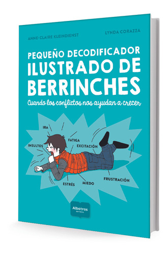 Pequeño Decodificador Ilustrado De Berrinches - Anne Claire