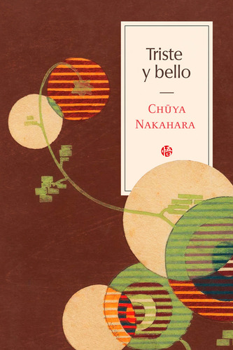 Triste Y Bello, De Nakahara,chuya. Editorial Editorial De La Universidad De Huelva En Español, 2023