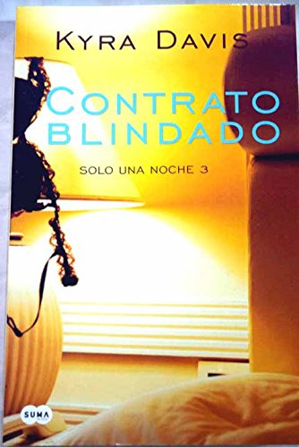 Libro Contrato Blindado [solo Una Noche 3] (rustica) - Davis