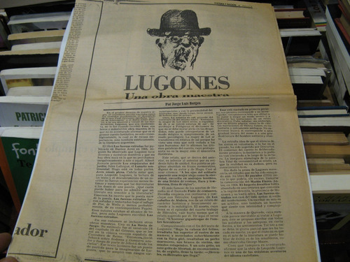 Lugones Una Obra Maestra Por Jorge Luis Borges Diario Clarin