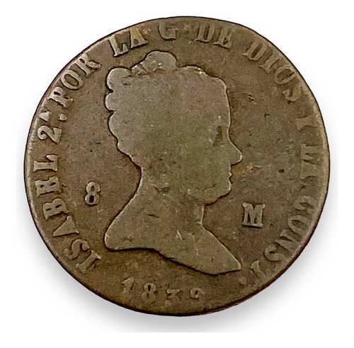 Moneda 8 Maravedis España 1839 Isabel Ii Cobre (Usado)
