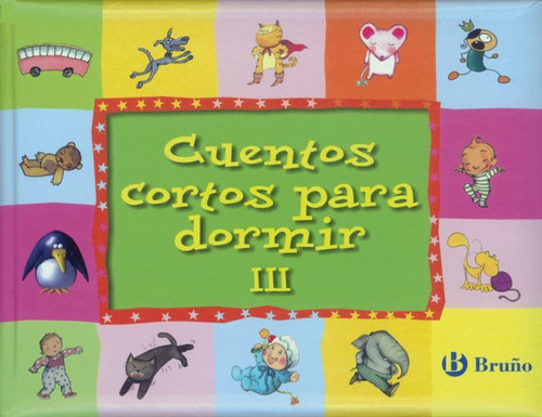 Libro Cuentos Cortos Para Dormir Iii