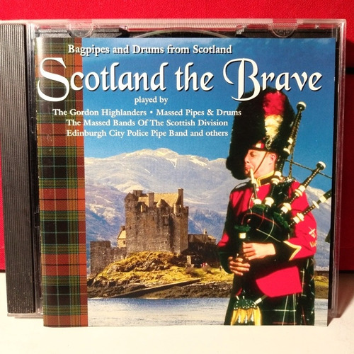 Scotland The Brave - Bagpipestand Drums From Scotland Cd