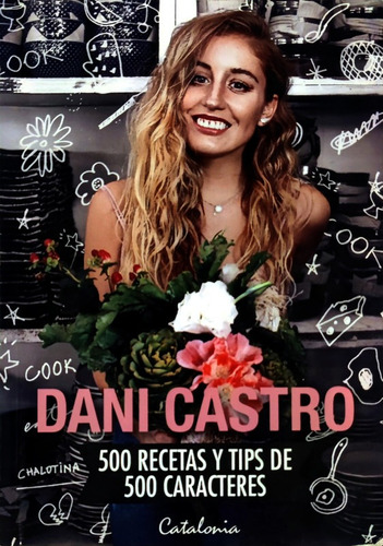 500 Recetas Y Tips De 500 Caracteres - Castro Daniela