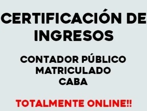 Certificacion Ingresos Contador Ciudadania Alquiler Banco Ml