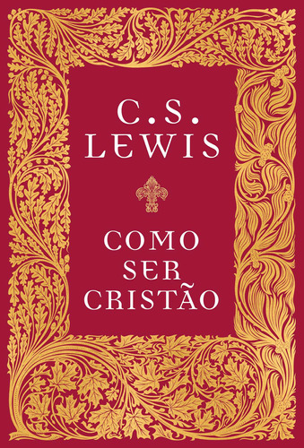 Livro Como Ser Cristão