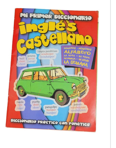 Diccionario Inglés  Castellano Muy Práctico Con Fonética 