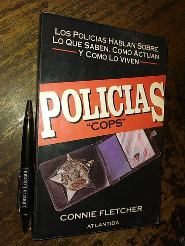 Policias Cops  Connie Fletchet Ed. Atlántida Formato Grande