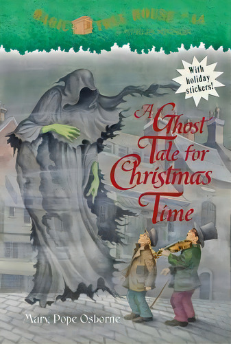 Magic Tree House #44 A Ghost Tale For Christmas Time, De Mary Pope Osborne. Editorial Random House Usa Inc, Tapa Blanda En Inglés