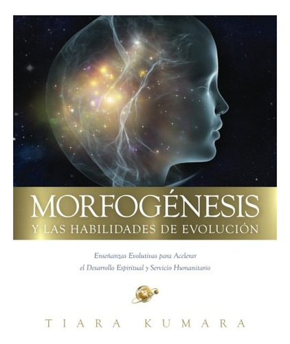 Libro : Morfogenesis Y Las Habilidades De Evolucion...