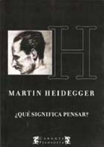 Libro - Que Significa Pensar (caronte Filosofia) - Heidegge