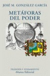 Libro Metã¡foras Del Poder - Gonzã¡lez Garcã­a, Josã© Mar...