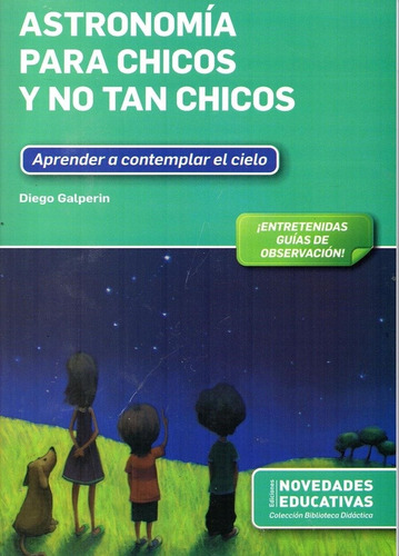 Astronomia Para Chicos Y No Tan Chicos-galperin, Diego-noved