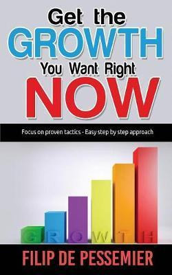 Libro Get The Growth You Want Right Now. - Filip De Pesse...