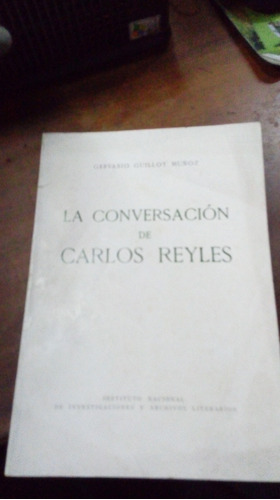 Libro La Conversacion De Carlos Reyles